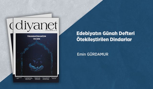 Edebiyatın Günah Defteri Ötekileştirilen Dindarlar