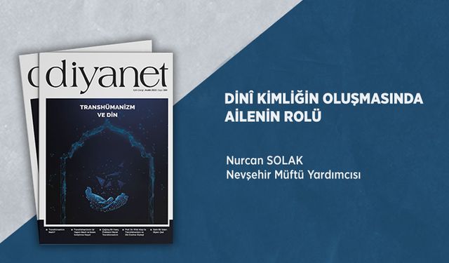 Dini Kimliğin Oluşmasında Ailenin Rolü