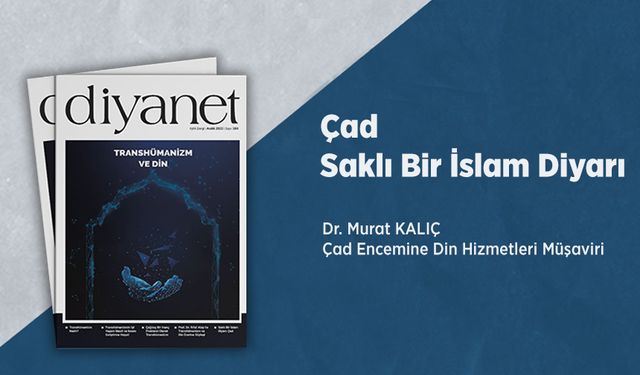 Çad Saklı Bir İslam Diyarı