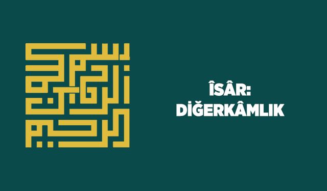 İsar: Diğerkamlık