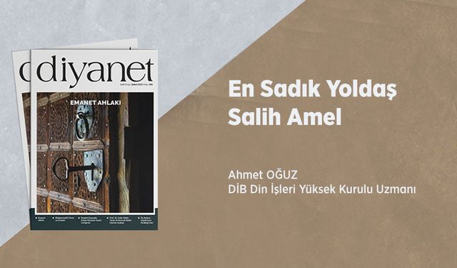 En Sadık Yoldaş Salih Amel