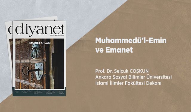 Muhammedü’l-Emin ve Emanet