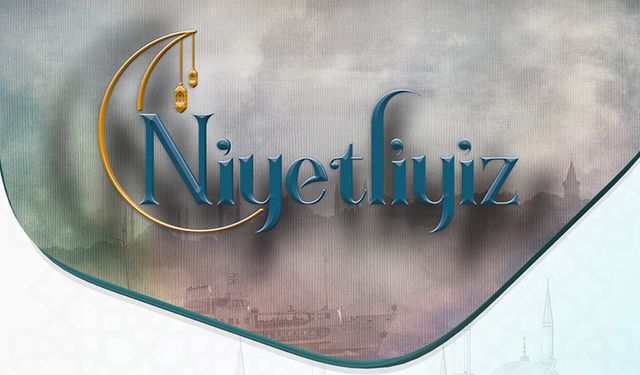 Niyetliyiz