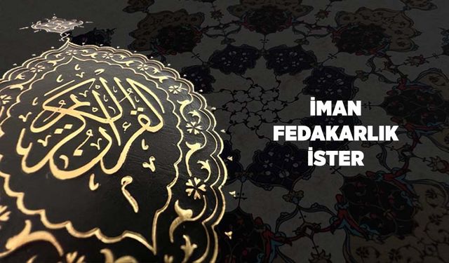 İman, Fedakarlık İster