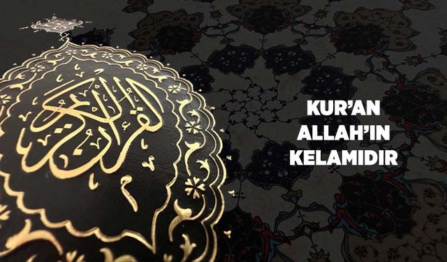 Kur'an, Allah'ın Kelamıdır