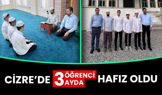Cizre'de 3 öğrenci 3 ayda hafız oldu