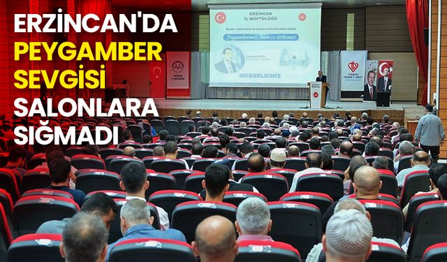 Erzincan'da Peygamber sevgisi salonlara sığmadı