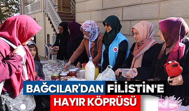 Bağcılar'dan Filistin'e hayır köprüsü