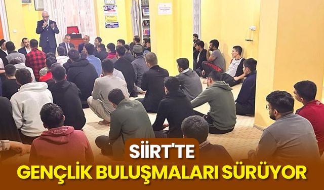 Siirt'te gençlik buluşmaları sürüyor