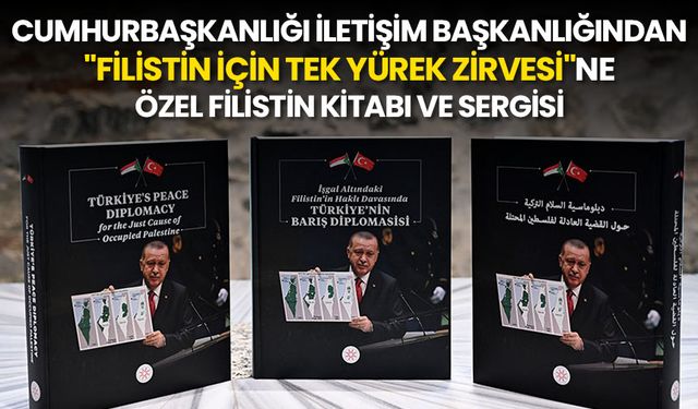 "Filistin İçin Tek Yürek Zirvesi"ne özel Filistin kitabı ve sergisi