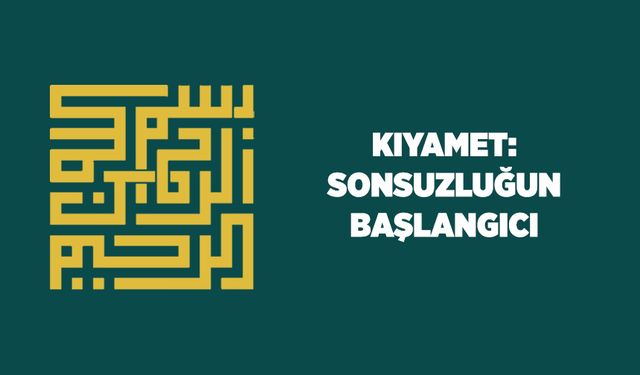 Kıyamet: Sonsuzluğun Başlangıcı