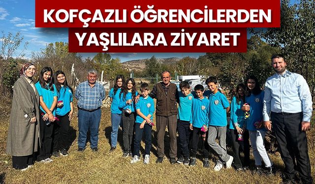 Kofçazlı öğrencilerden yaşlılara ziyaret