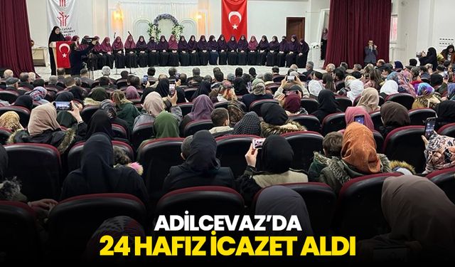 Adilcevaz’da 24 hafız icazet aldı