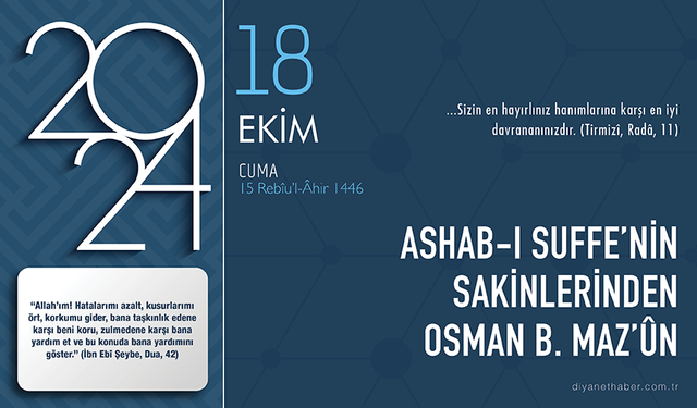 Ashab-ı Suffe’nin sakinlerinden Osman b. Maz’ûn