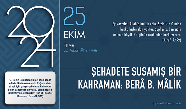 Şehadete susamış bir kahraman: Berâ b. Mâlik