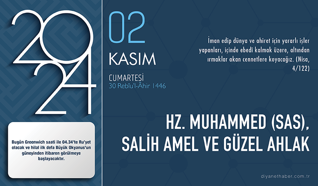 Hz. Muhammed (sas), salih amel ve güzel ahlak