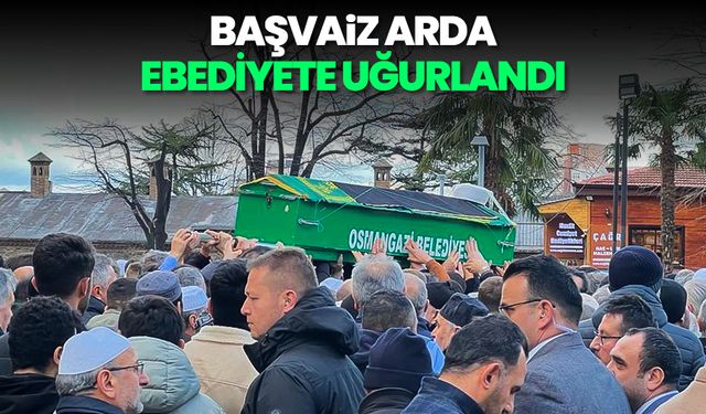 Başvaiz Arda ebediyete uğurlandı