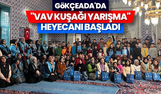 Gökçeada'da "Vav Kuşağı Yarışma" heyecanı başladı