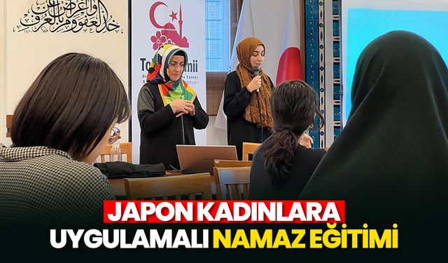 Japon kadınlara uygulamalı namaz eğitimi