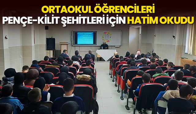 Ortaokul öğrencileri Pençe-Kilit şehitleri için hatim okudu