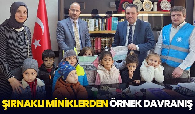 Şırnaklı miniklerden örnek davranış