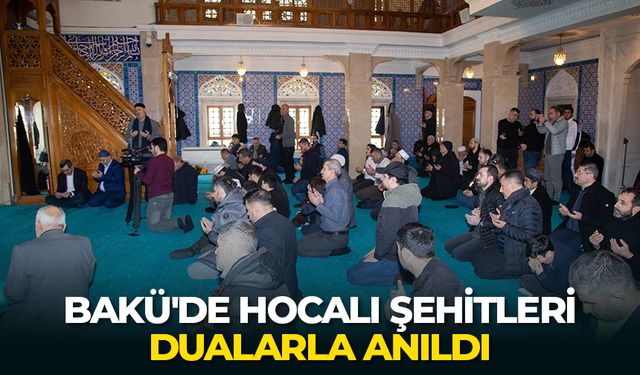 Bakü'de Hocalı şehitleri dualarla anıldı