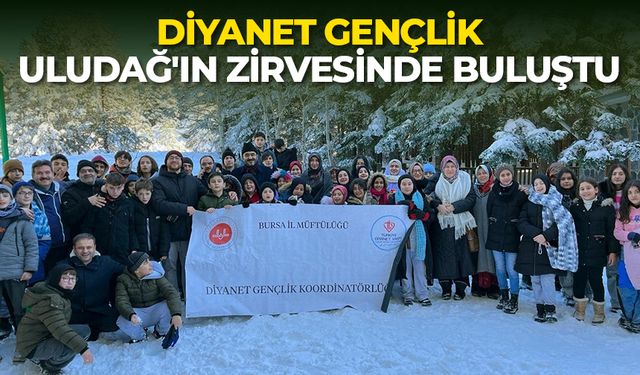 Diyanet gençlik, Uludağ'ın zirvesinde buluştu