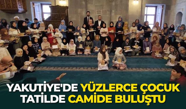 Yakutiye'de yüzlerce çocuk tatilde camide buluştu