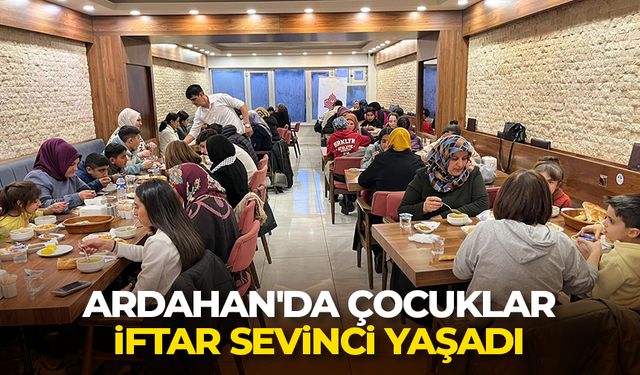 Ardahan'da çocuklar iftar sevinci yaşadı