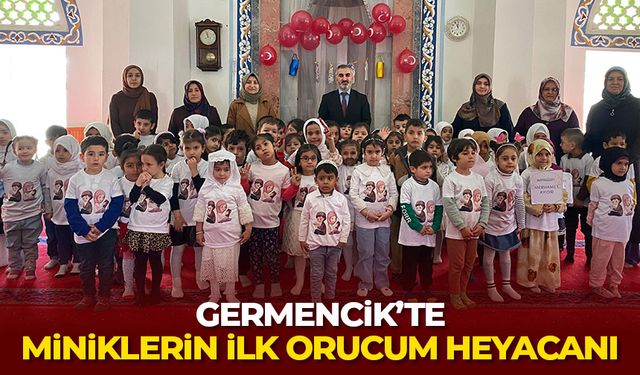 Germencik’te miniklerin ilk orucum heyacanı