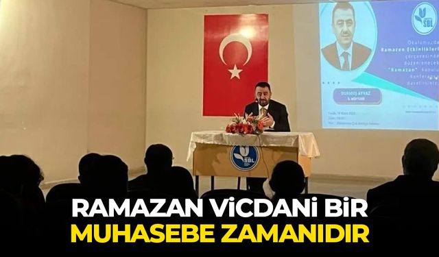 Ayvaz: Ramazan vicdani bir muhasebe zamanıdır