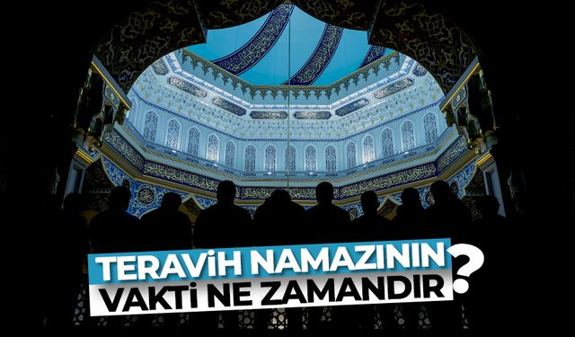 Teravih namazının vakti ne zamandır? Yatsı namazını kılmadan önce teravih kılınsa geçerli olur mu?