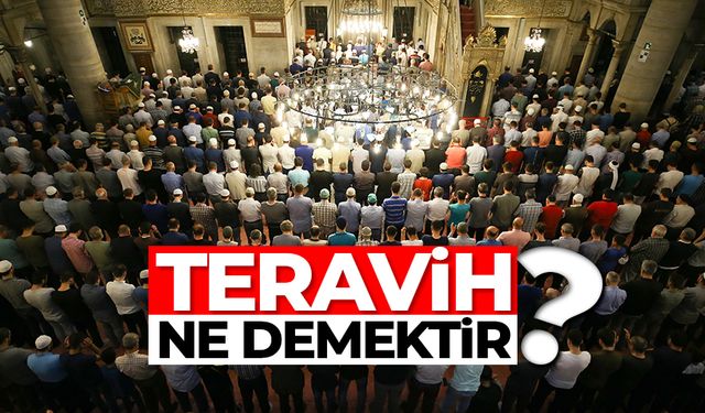 Teravih ne demektir? Asr-ı Saadette Teravih namazı