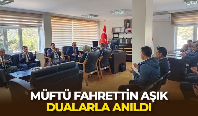 Müftü Fahrettin Aşık, dualarla anıldı