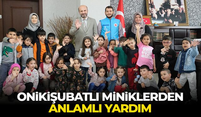 Onikişubatlı miniklerden anlamlı yardım