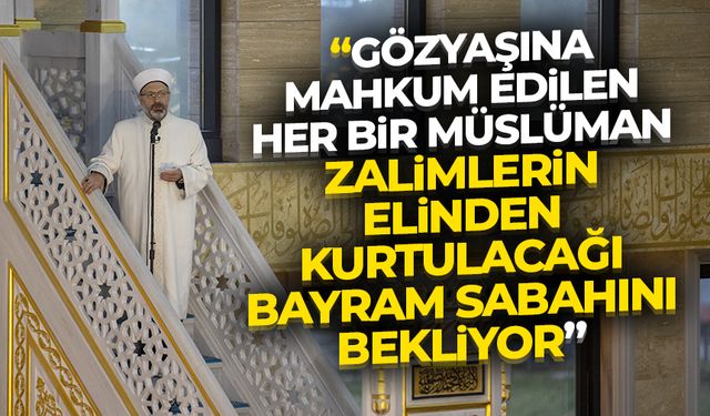 Diyanet İşleri Başkanı Erbaş, Sakarya'da Ramazan Bayramı hutbesini irat etti