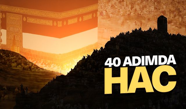 40 Adımda Hac ibadeti