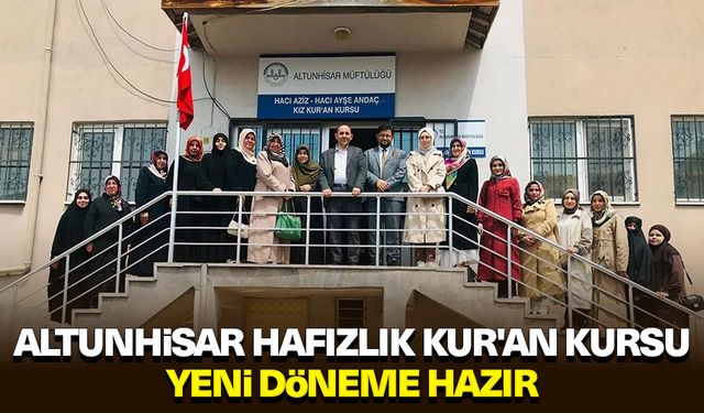 Altunhisar Hafızlık Kur'an Kursu yeni döneme hazır