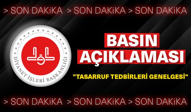 Diyanet'ten "Tasarruf Tedbirleri Genelgesi"