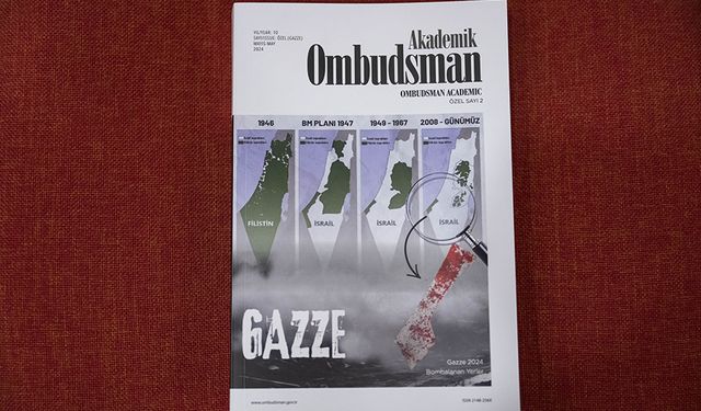 Kamu Denetçiliği Kurumunca "Ombudsman Akademik Gazze Özel Sayısı" dergisi hazırlandı