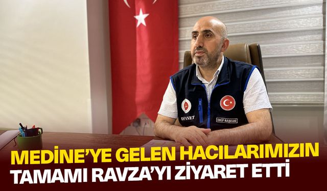 Medine’ye gelen hacılarımızın tamamı Ravza’yı ziyaret etti