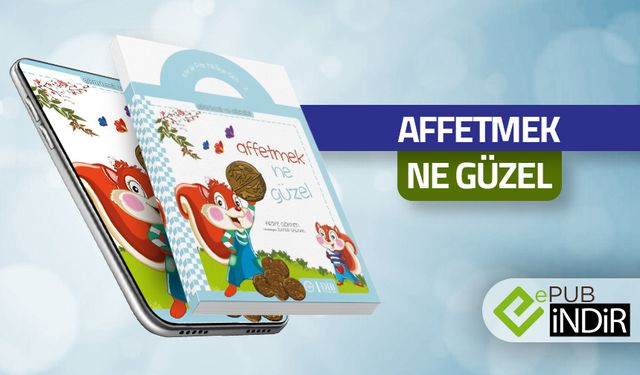 Affetmek Ne Güzel - eKitap