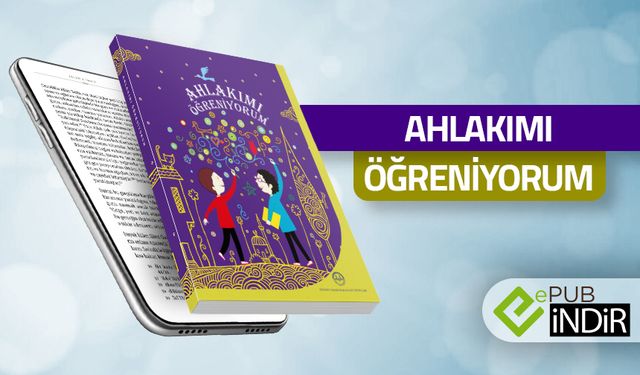 Ahlakımı Öğreniyorum - eKitap