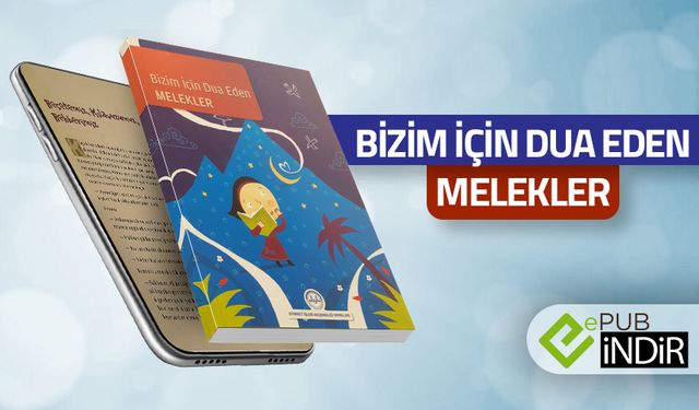 Bizim İçin Dua Eden Melekler - eKitap