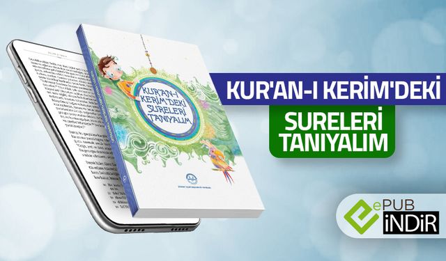 Kur'an-ı Kerim'deki Sureleri Tanıyalım - eKitap