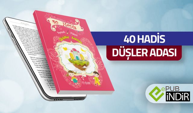 40 Hadis Düşler Adası - eKitap