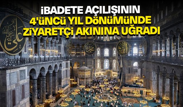 Ayasofya-i Kebir Cami-i Şerifi, ibadete açılışının 4'üncü yıl dönümünde ziyaretçi akınına uğradı