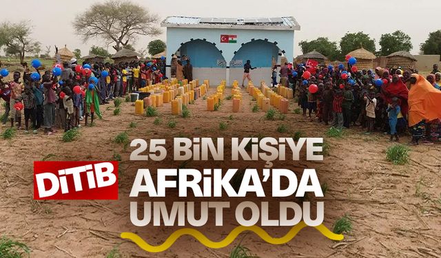 DİTİB, Afrika’da 25 bin kişiye umut oldu