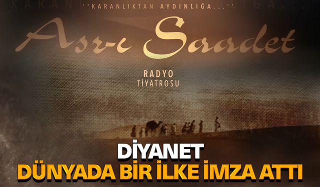 Diyanet, dünyada bir ilke imza attı