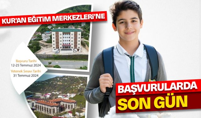 Kur’an Eğitim Merkezleri'ne başvurularda son gün